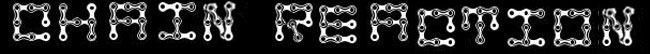 Chain Reaction
