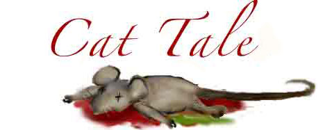 Cat tale
