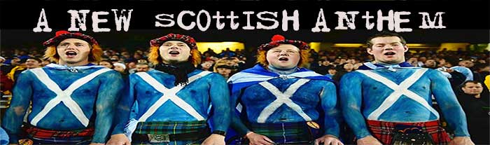A New Scottish anthem